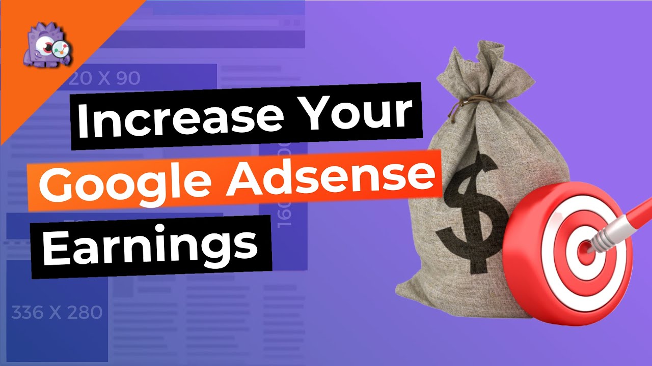 How to Increase Your Google AdSense Earnings (7 Easy Tips)