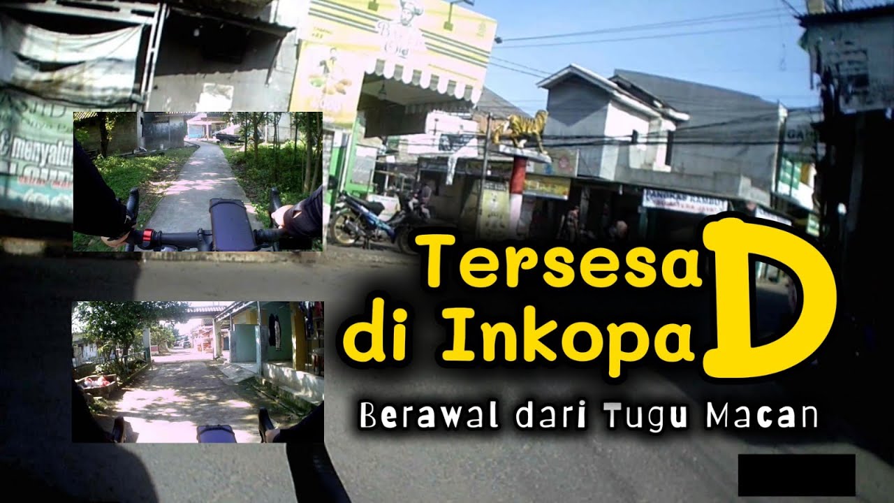 Dari Tugu Macan Tersesat di Inkopad !! Keliling Kampung #part1
