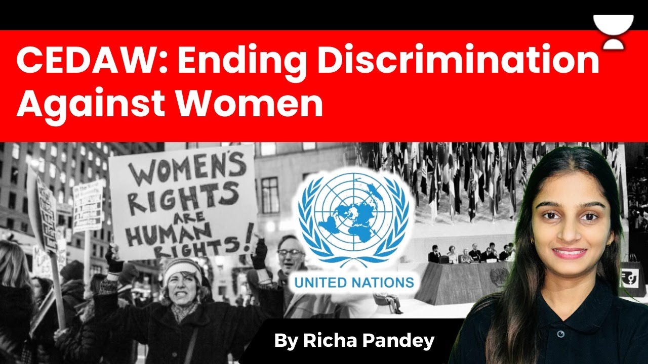 Empowering Women, Advancing Humanity: Why CEDAW Matters | Richa Pandey