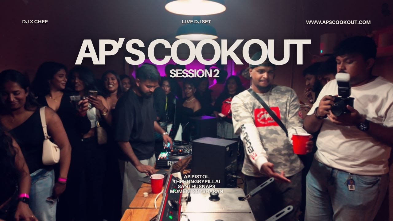 TAMIL CLUB SET ft. TheHungryPillai | AP&rsquo;s Cookout Session 2 (Afrobeats, Amapiano, UK Rap, Club)