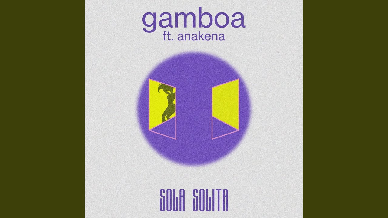 Sola Solita (feat. Anakena)