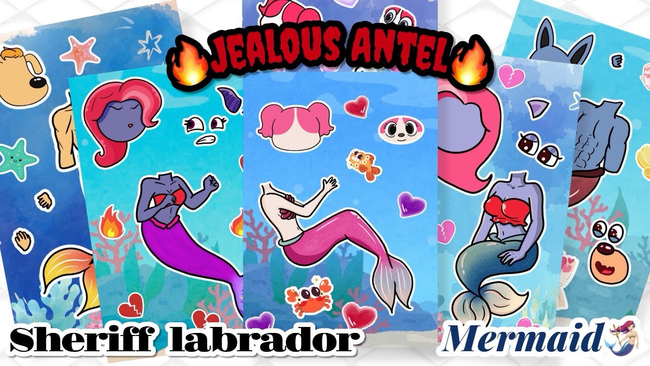 🚓Sheriff labrador : Jealous Mermaid Dr. Antel!❤️‍🔥 | ASMR | 질투쟁이 인어 Dr. 안텔!🔥 인어가 된 래브라도 경장 스티커 꾸미기💖✨