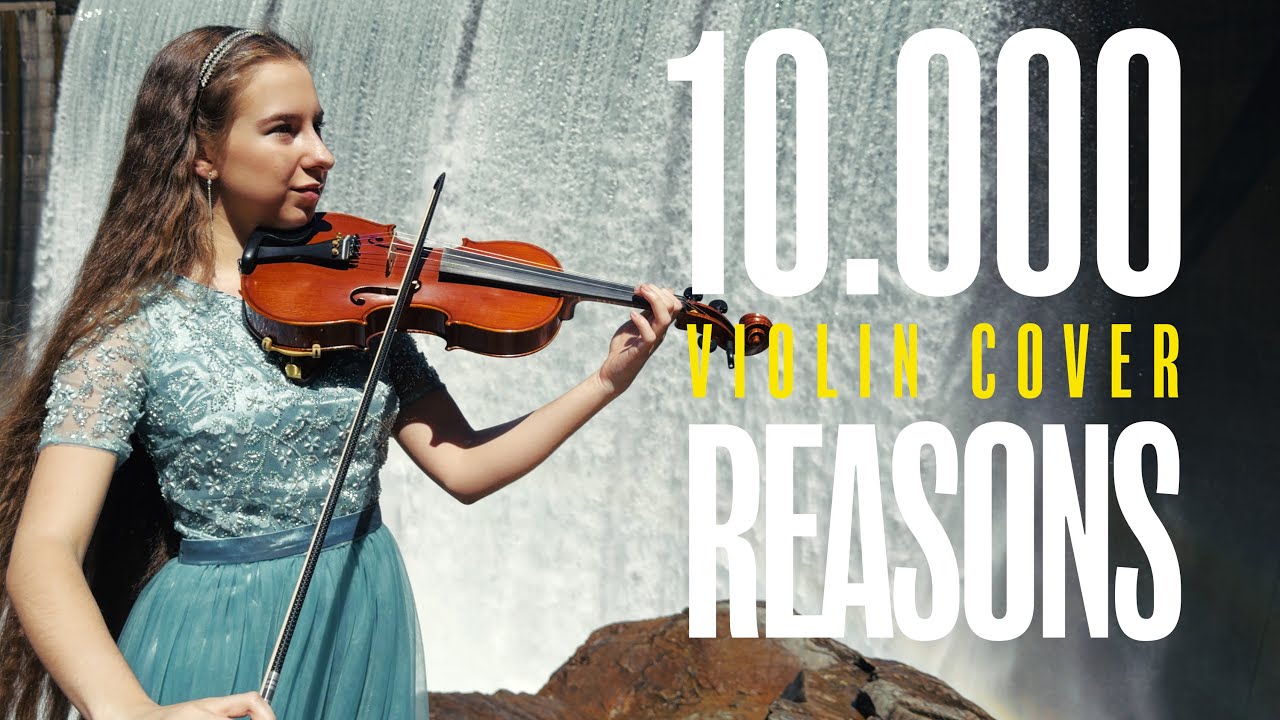 10,000 Reasons (Bless the Lord) – Cover by Della’s Violin