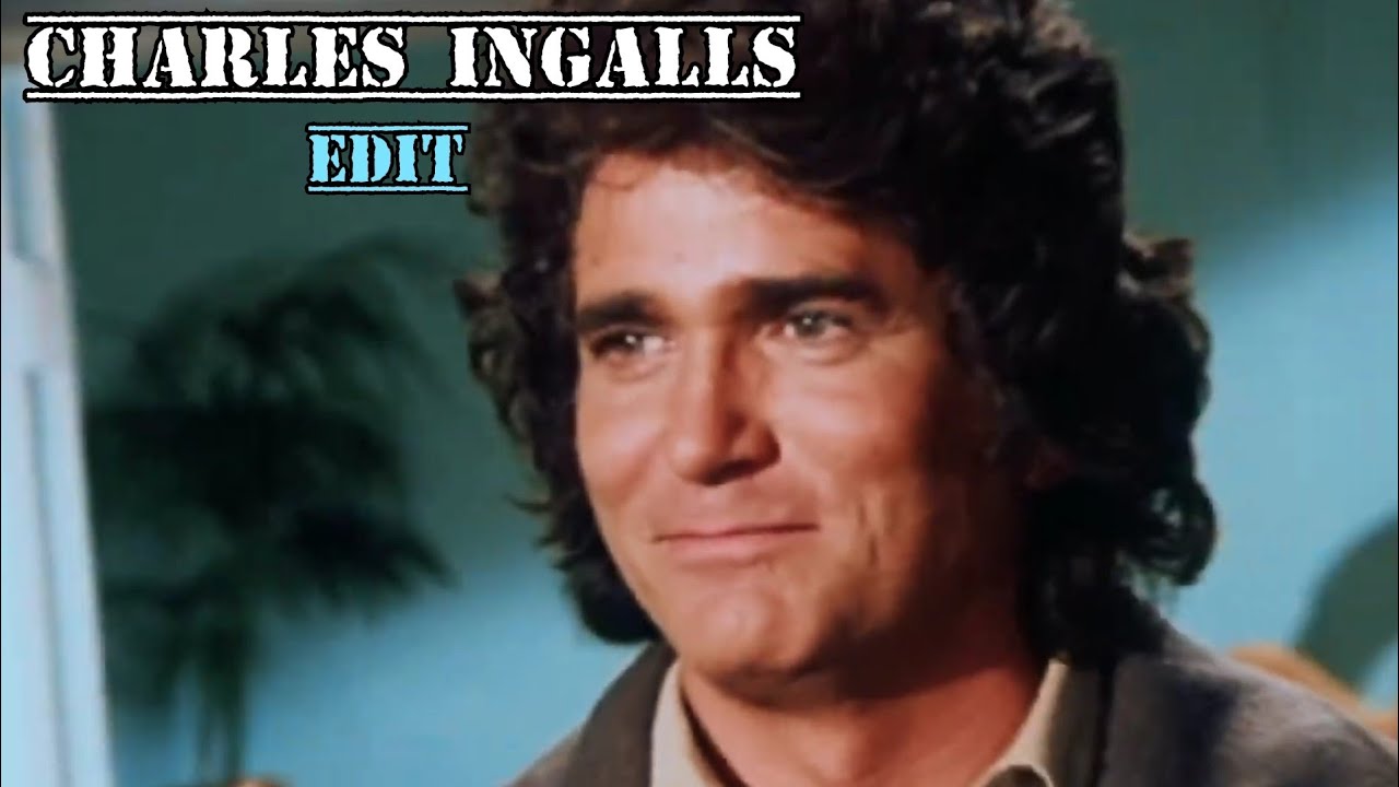 Charles Ingalls - Secrets (Edit)