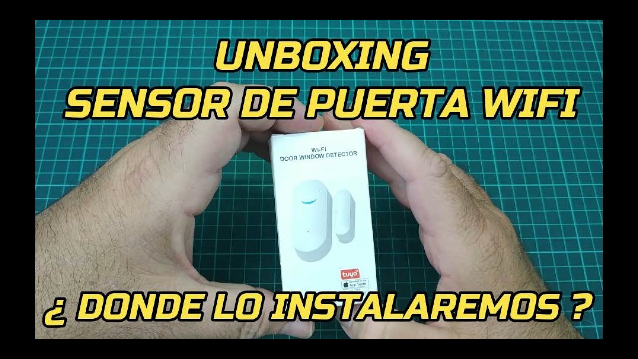 SENSOR DE PUERTA WIFI E INSTALACIÓN