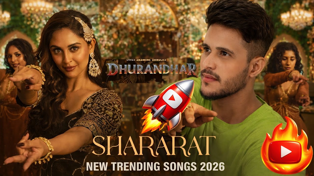 Shararat 🔥 New Trending Remix Song 2026 | Viral YouTube Music 🎶🚀