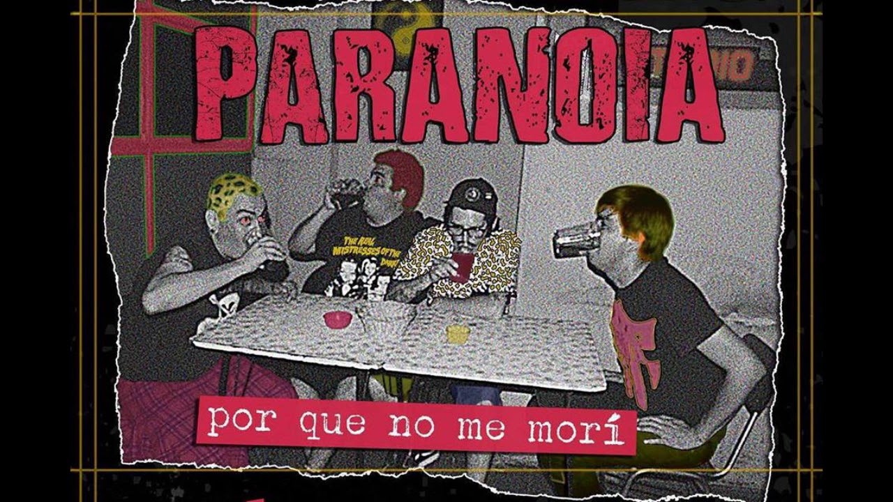 PARANOIA - ¿POR QUÉ NO ME MORÍ?!!!! (Full Album)