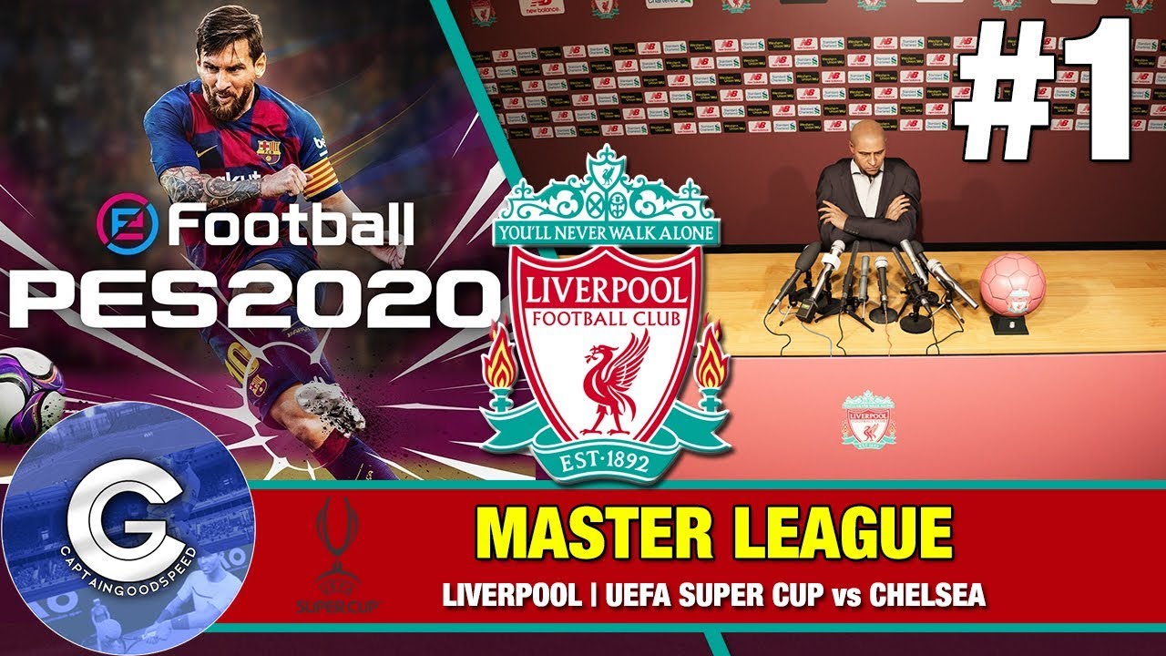 UEFA SUPER CUP FINAL | Master League PES 2020 (Liverpool) #1