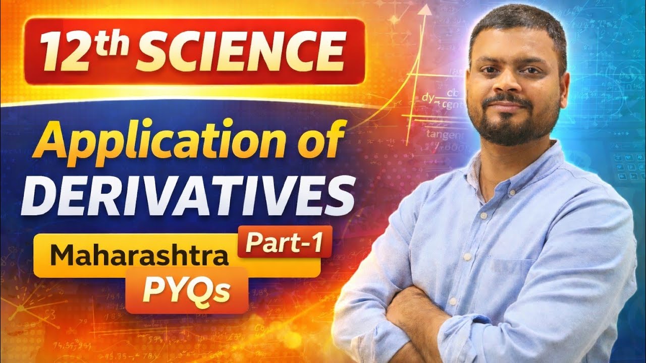 12th Application of Derivatives PYQs Lecture-1