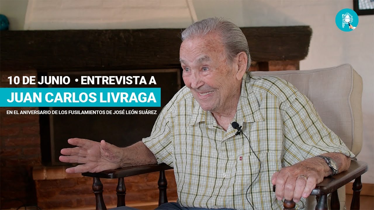 📅10 de junio •Aniversario de los Fusilamientos de José León Suárez• Entrevista a Juan Carlos Livraga