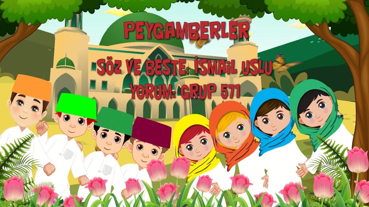 Peygamberler | Grup 571 | En güzel ilahiler | 571 ilahisi