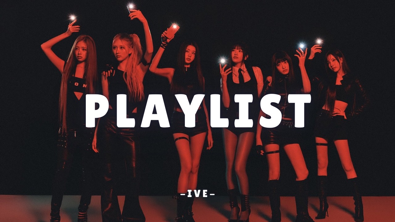 아이브만 듣고 싶은 날🎀 IVE Chill & Dance Playlist 2026