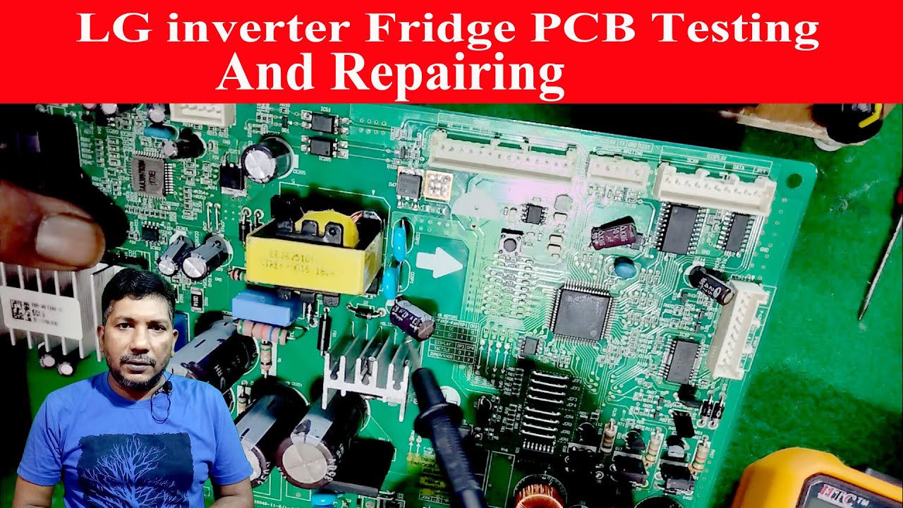 lg inverter fridge pcb repairing