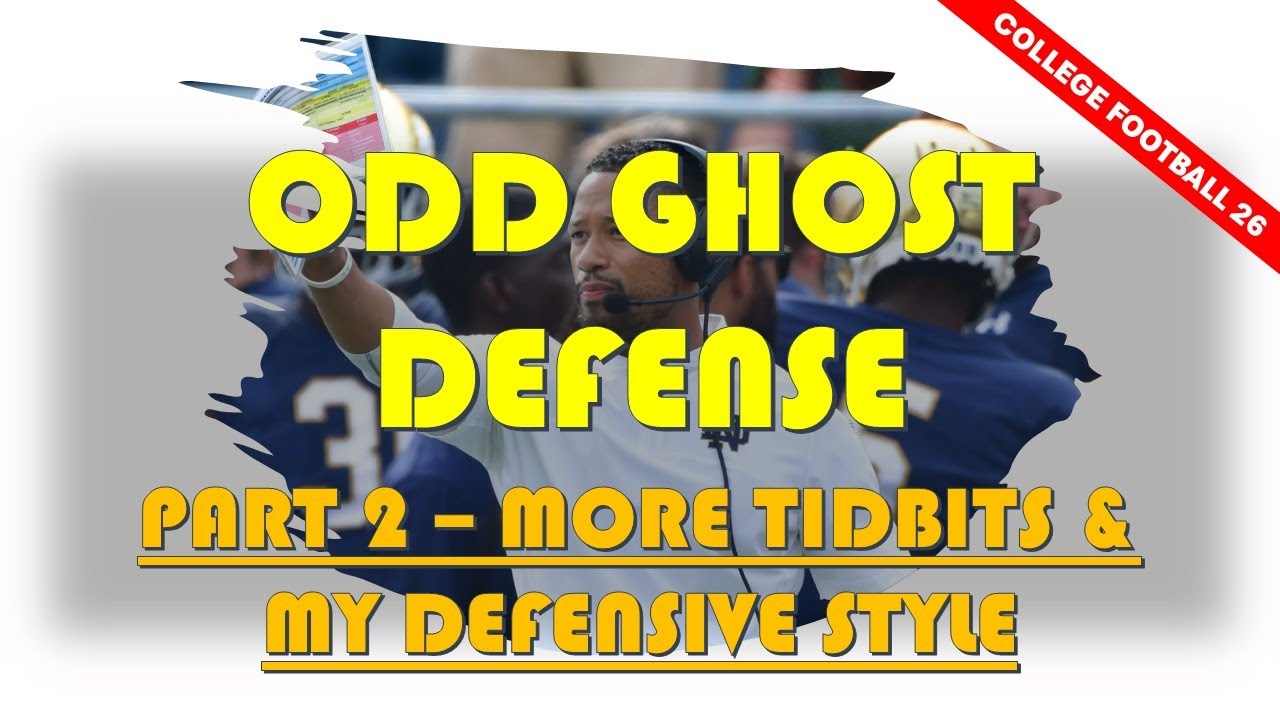 College Football | Odd Ghost Defense | Part 2 | More Tidbits & My Defensive Style
