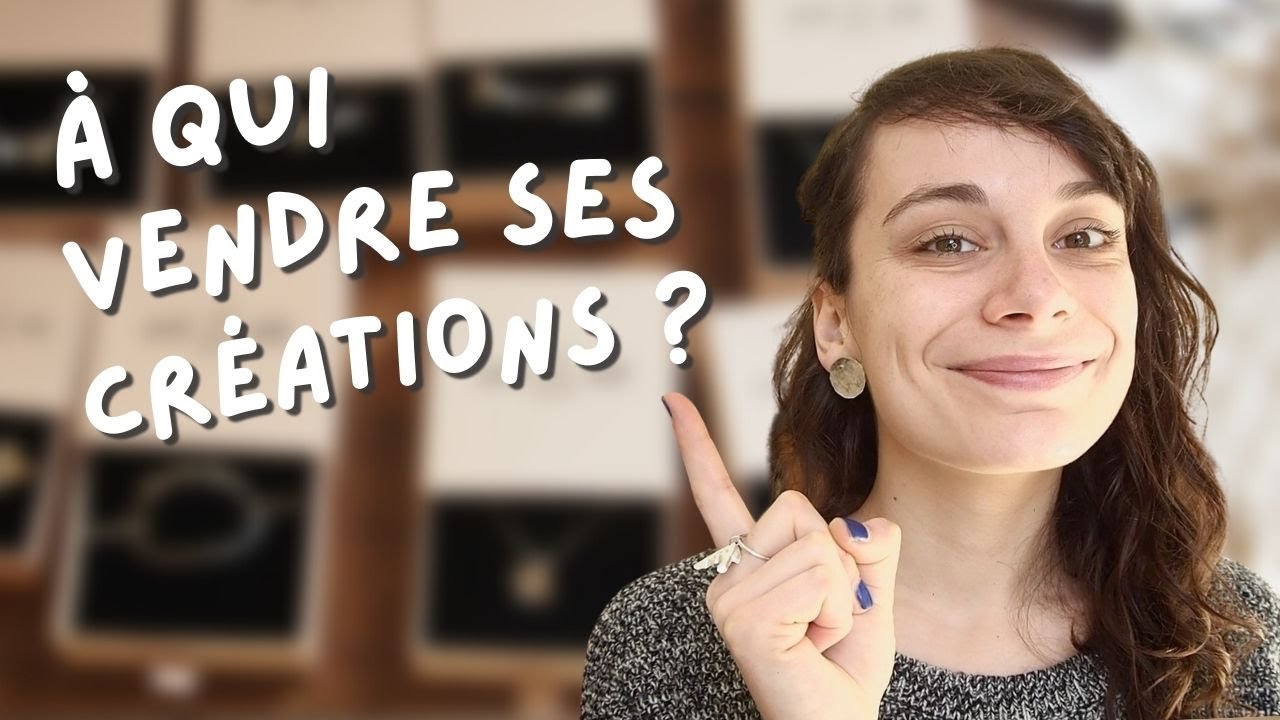 À qui vendre ses premières créations fait main ?