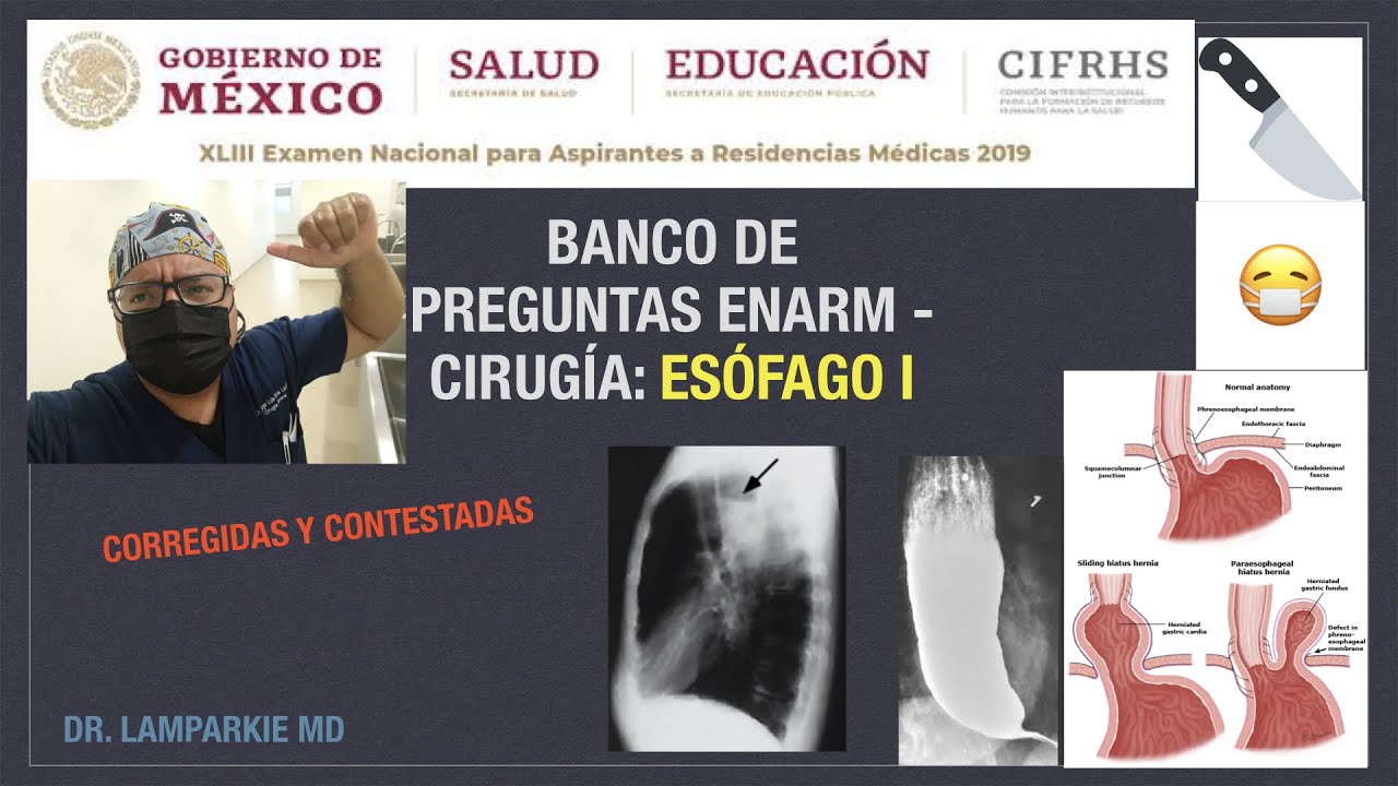😱 BANCO DE PREGUNTAS ENARM CIRUGÍA - ESÓFAGO I