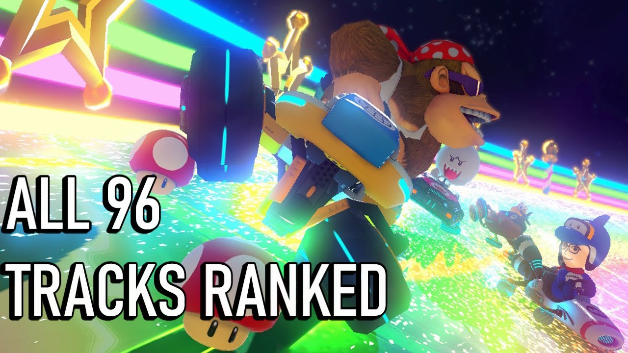 All 96 Mario Kart 8 Deluxe Tracks Ranked