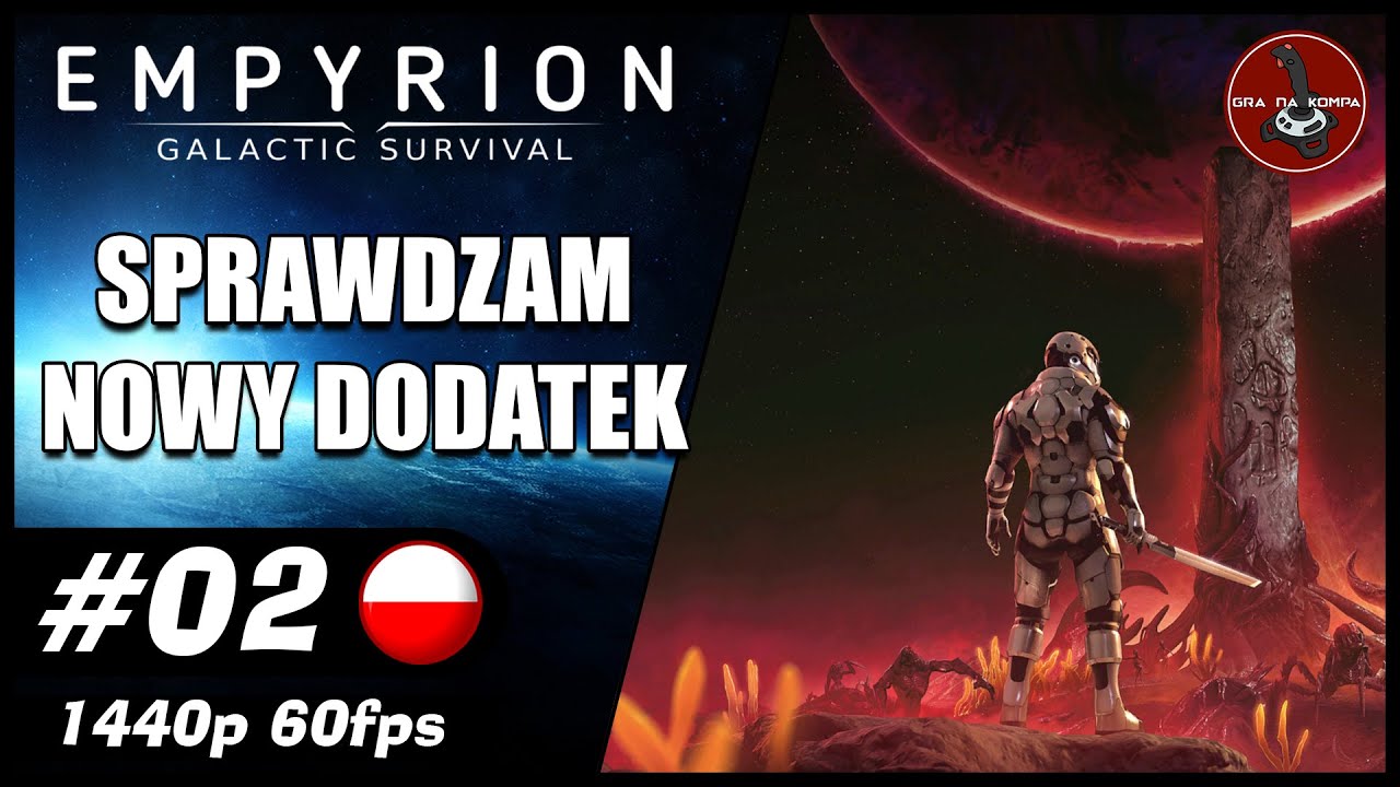 Sprawdzam nowy dodatek || #2 || Empyrion - Galactic Survival