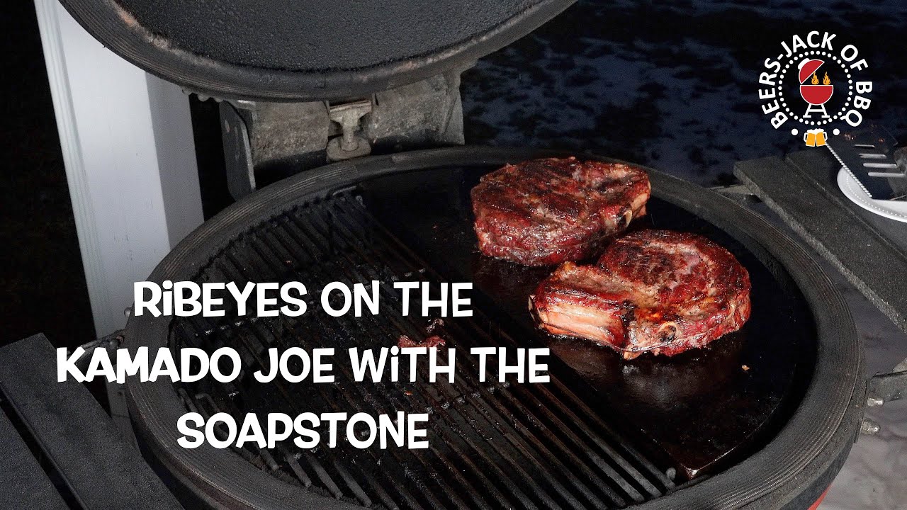 Bone In Ribeye Steaks on the Kamado Joe Big Joe! Soapstone for the Sear!
