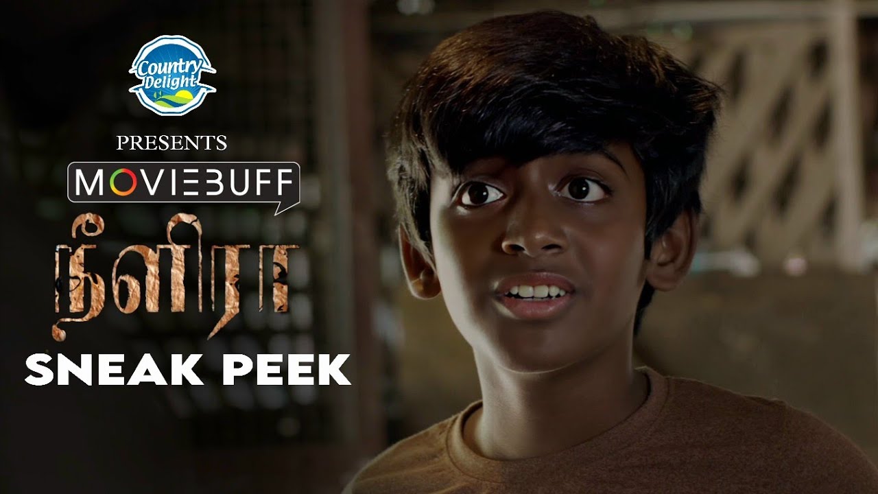 Neelira - Sneak Peek | Naveen Chandra,Sananth | Someetharan | K | KarthikSubbaraj