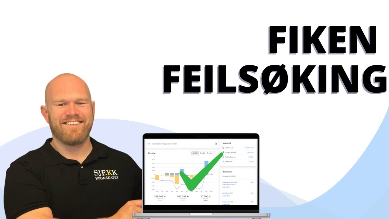 Fiken kurs: Finn feilene i regnskapet ditt før skatteetaten (7)