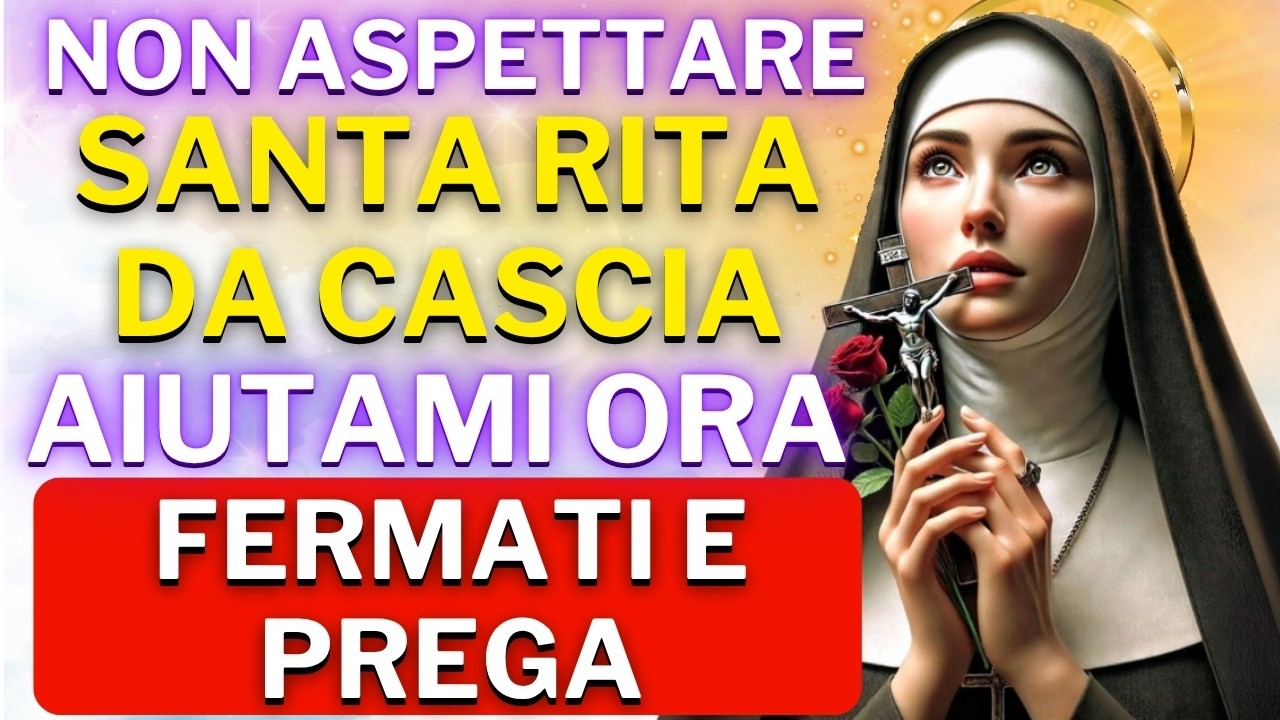 PREGA QUESTA PREGHIERA A SANTA RITA PER UN MIRACOLO IMPOSSIBILE &ndash; RICEVI LA TUA GRAZIA OGGI