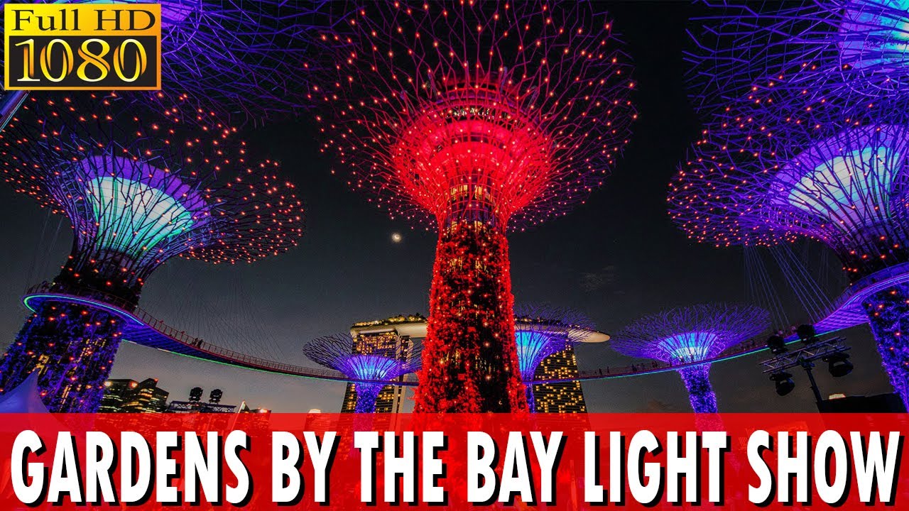 [FULL HD] Gardens By The Bay Light Show - Garden Rhapsody | Marina Bay Sands Singapore 13 Nov 2019