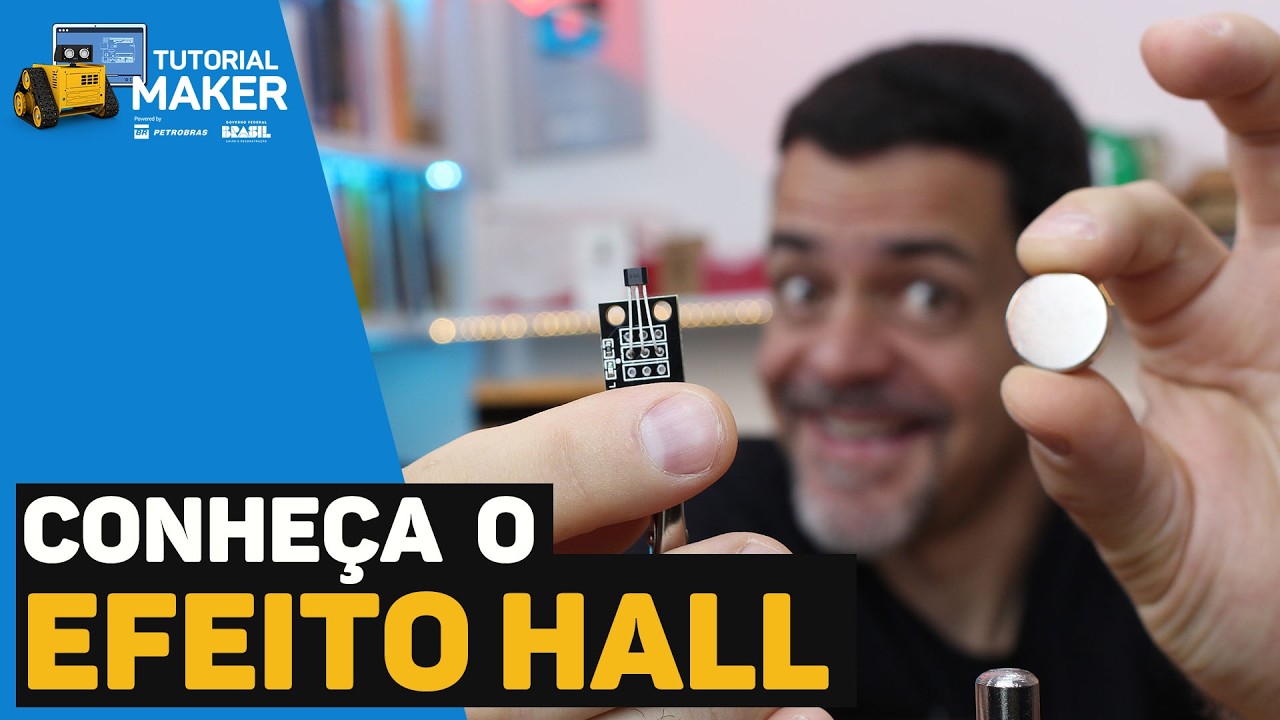 EFEITO HALL: Conheça o Sensor Magnético que Detecta Ímãs com Precisão #TutorialMaker