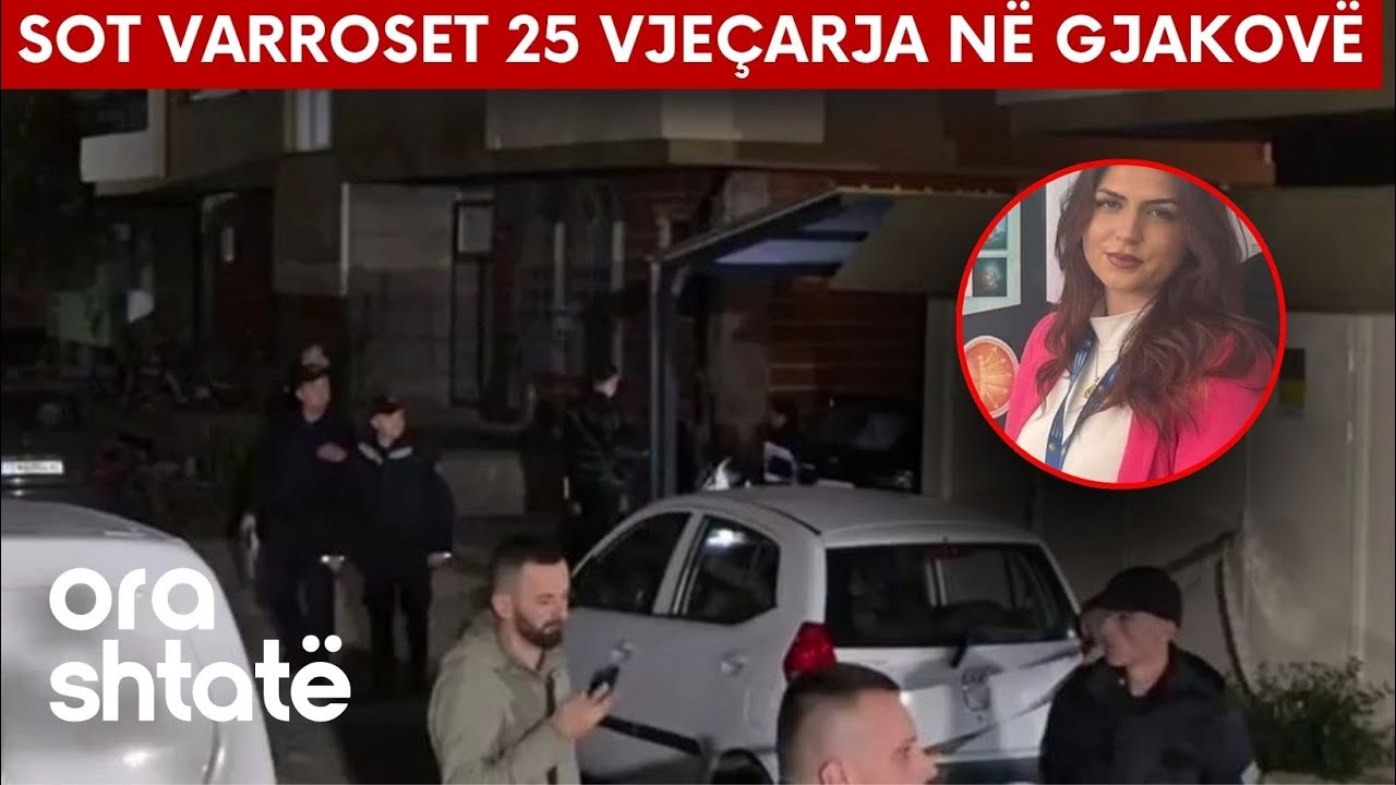 Sot varroset 25 vjeçarja në Gjakovë/ DETAJE tronditëse: Torturohej nga i dashuri, djali i biznesmeni