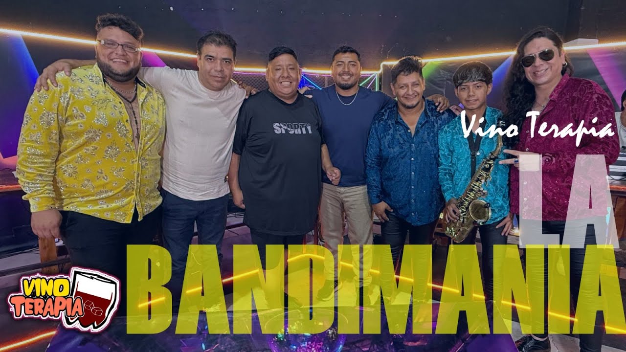 ENGANCHADO LA BANDIMANIA - EN VINO TERAPIA