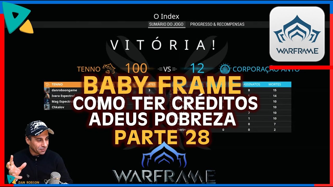 BabyFrame 28 Créditos como não ficar sem e juntar +1.000.000 CREDITOS adeus pobreza no Warframe