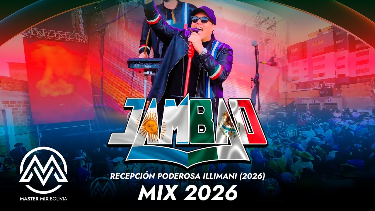 Jambao Mix 2026 en Vivo (Recepción Poderosa Illimani)⚡Master Mix Bolivia