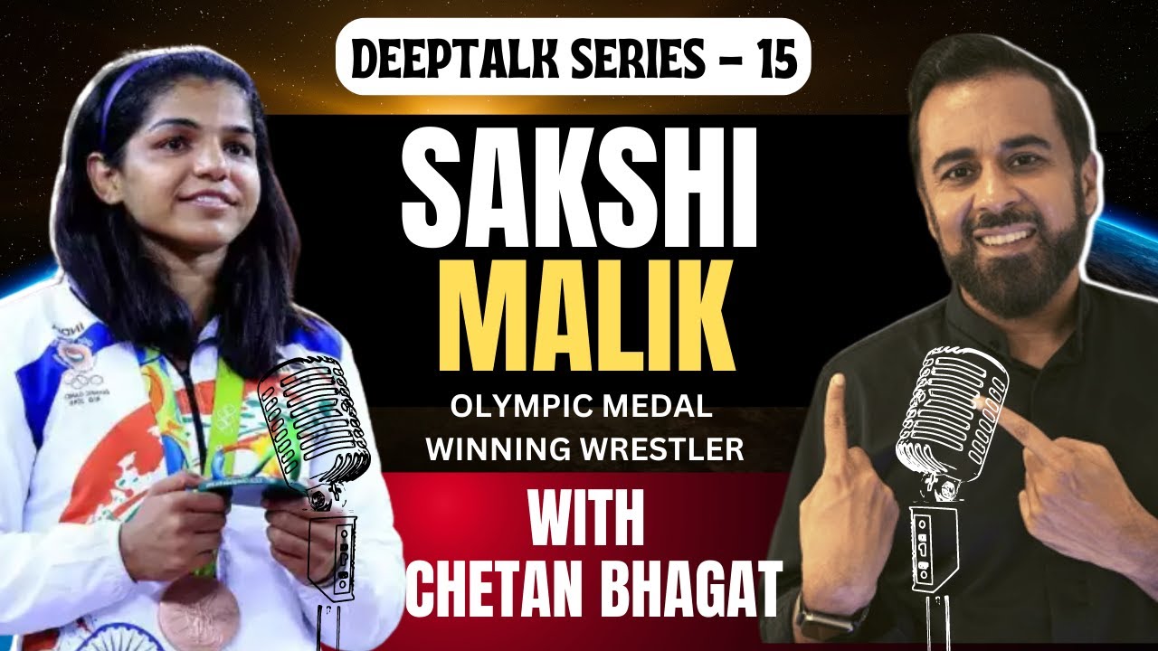 Deeptalk #15 - Sakshi Malik, Olympic medal winning wrestler (excellent motivation!)
