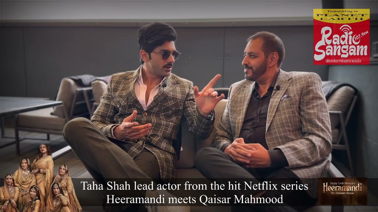 Taha Shah lead actor from Heeramandi speaks with Qaisar Mahmood