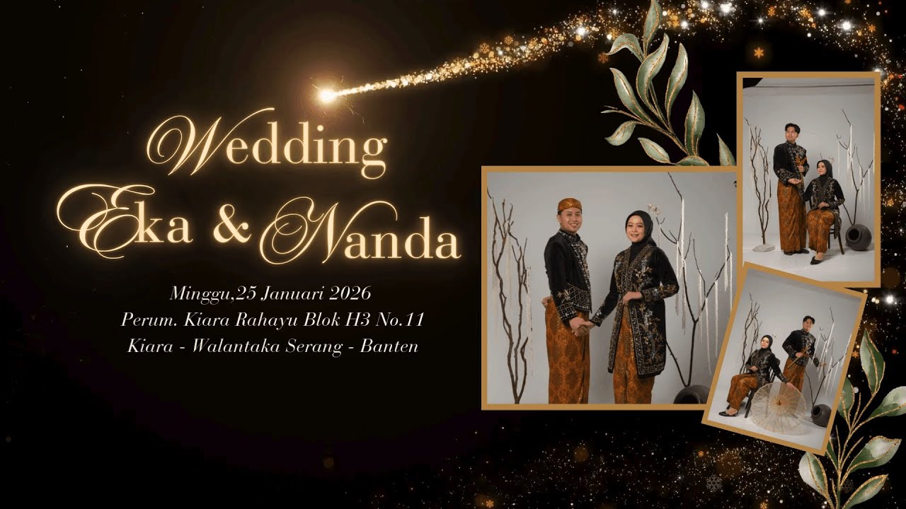 LIVE : Akad Nikah Sdri EKA & NANDA Perum KIARA RAHAYU Blok H3 Ds. KIARA -WALANTAKA SERANG