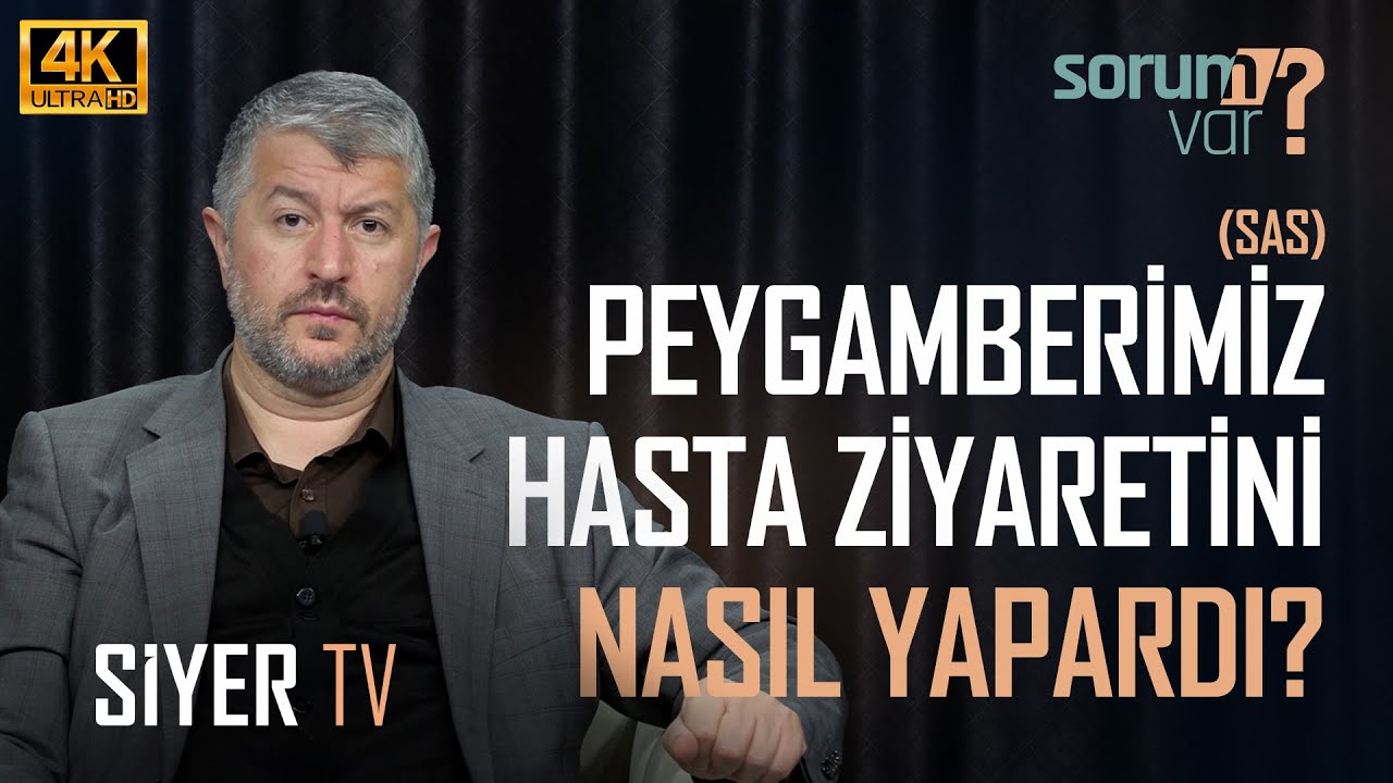 Peygamberimiz (sas) Hasta Ziyaretlerini Nasıl Yapardı? | Muhammed Emin Yıldırım #sorumvar