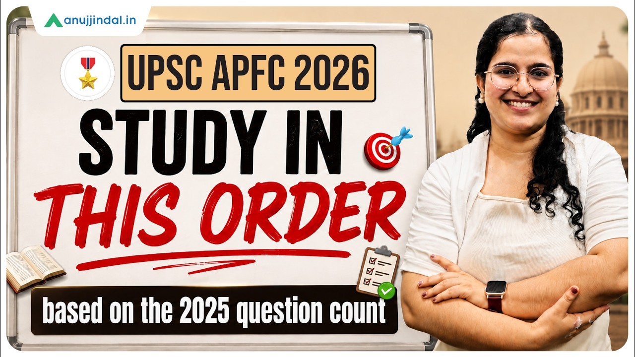 How To Prioritize APFC Syllabus? | UPSC EPFO APFC Syllabus | APFC Vacancy 2026 | Anuj Jindal