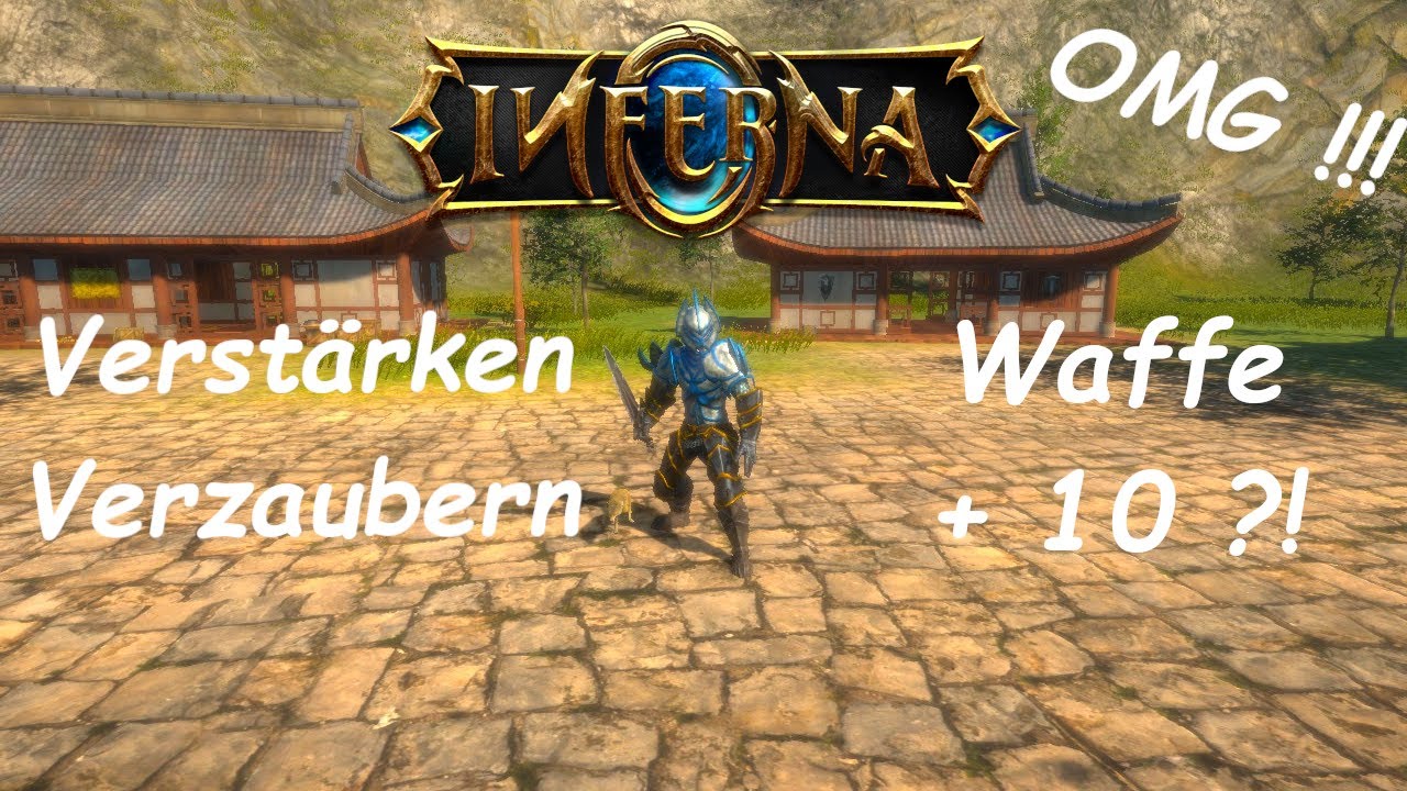 INFERNA | VERSTÄRKEN & VERZAUBERN | WAFFE+10 ?!