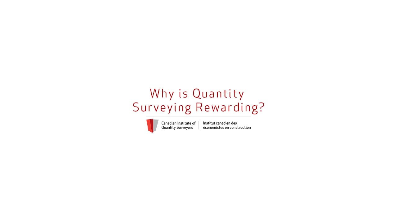 Why is Quantity Surveying Rewarding?