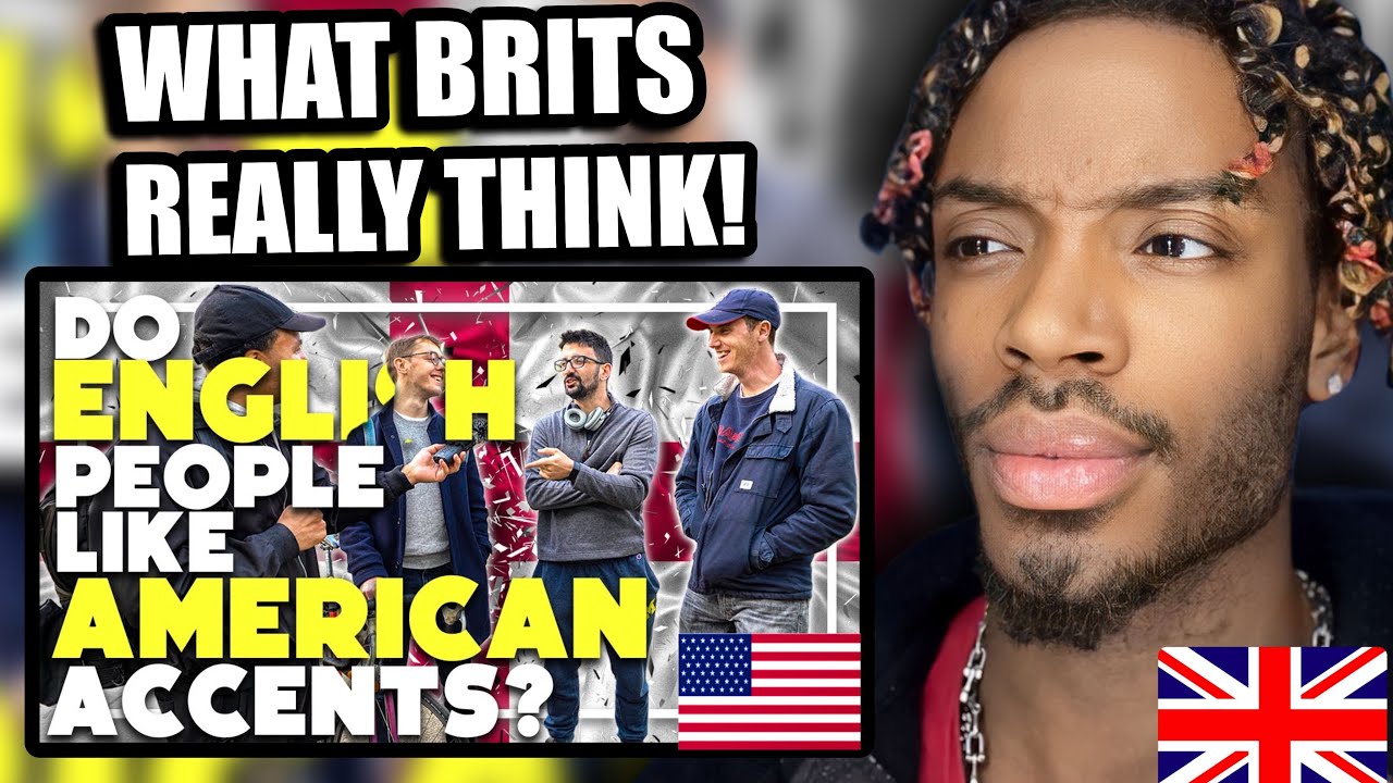 GEN-Z BRIT REACTS To Do ENGLISH people like AMERICAN accents?