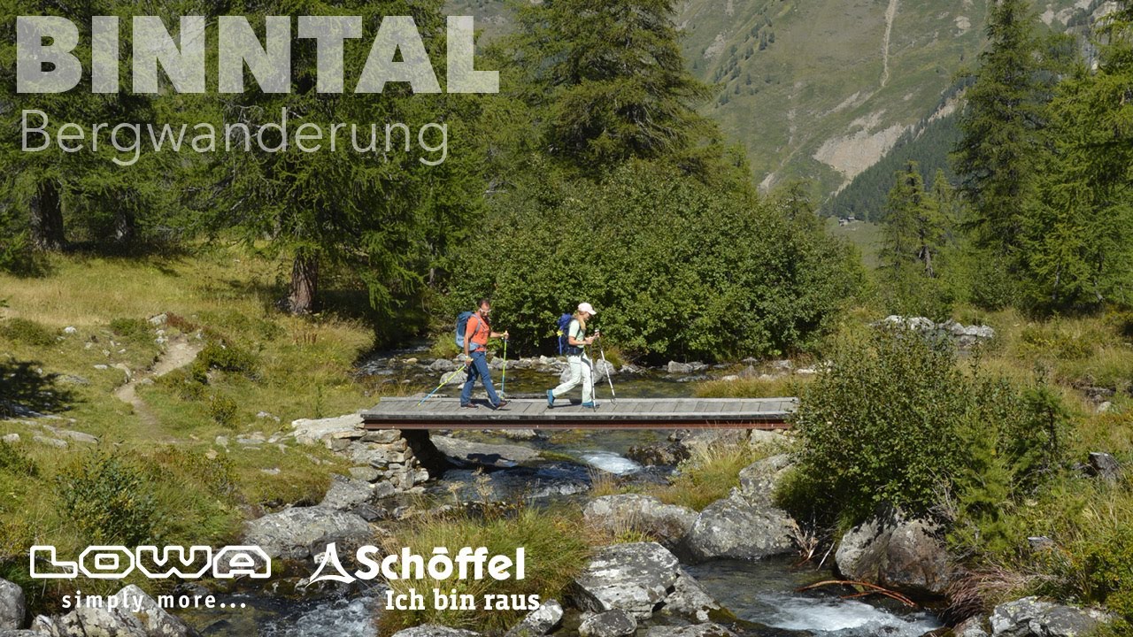 Lehner Versand - Lowa & Schöffel präsentieren den Wandertipp:  Bergwanderung im Binntal