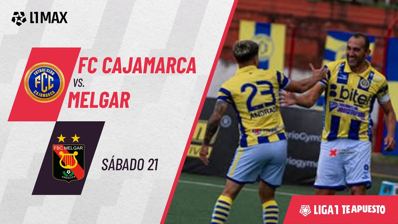 FC Cajamarca 3-1 FBC Melgar | Game Highlights | Best Moments | #Liga1Teapuesto2026