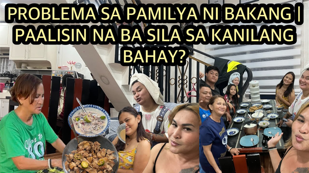 PAALISIN NA ANG PAMILYA NI @BakangVlog  sa kanilang Tinitirahan .| KAYA KOMPLETO  KAMI LAHAT😱