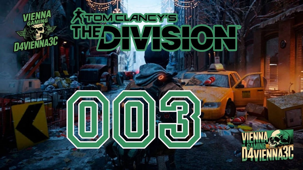 Tom Clancy's The Division - Folge 03