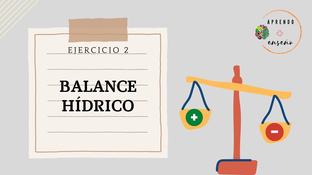 Balance hídrico. Ejercicio 2