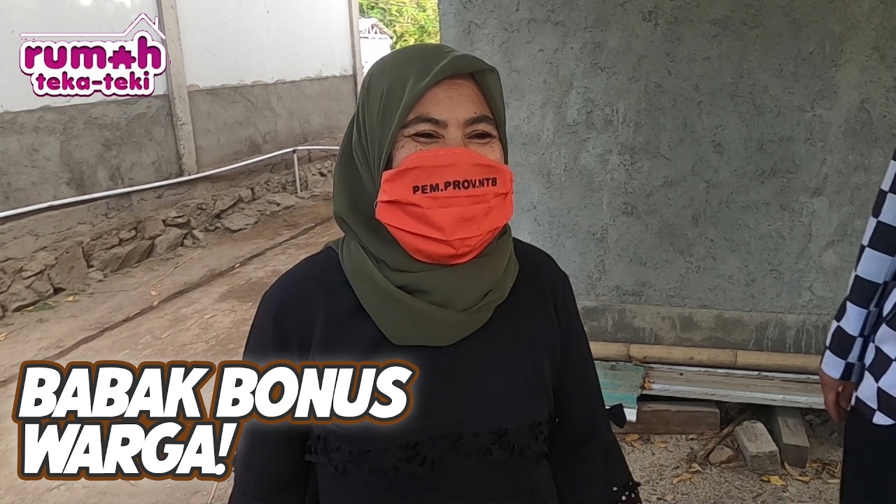 BABAK BONUS WARGA | RUMAH TEKA TEKI | EPS.68 (3/3)