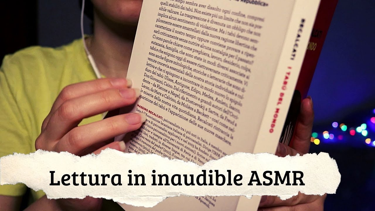 ASMR ITA - LETTURA IN INAUDIBLE 📖 page flipping, whispering, tapping