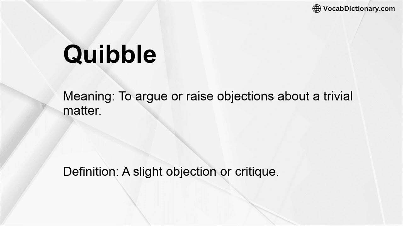 Quibble Meaning
