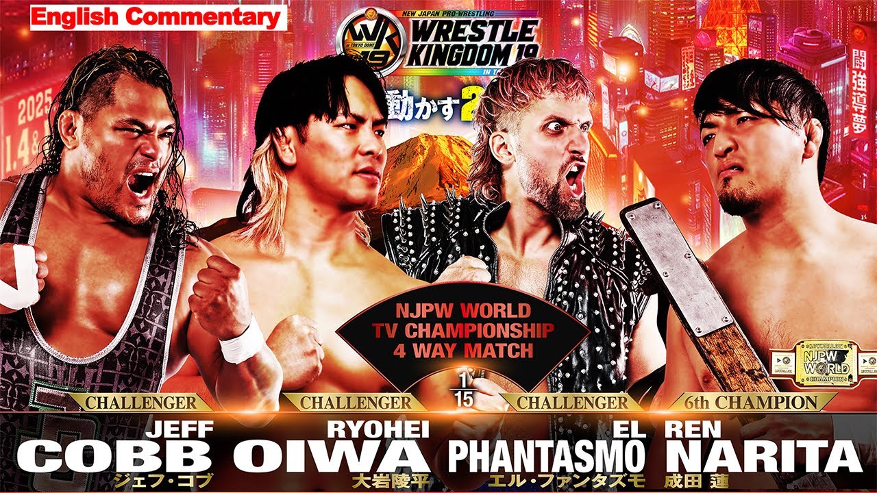 FULL El Phantasmo vs Jeff Cobb vs Ren Narita vs Ryohei Oiwa｜NJPWWORLD TV CHAMPIONSHIP｜#njwk19 1/4/25