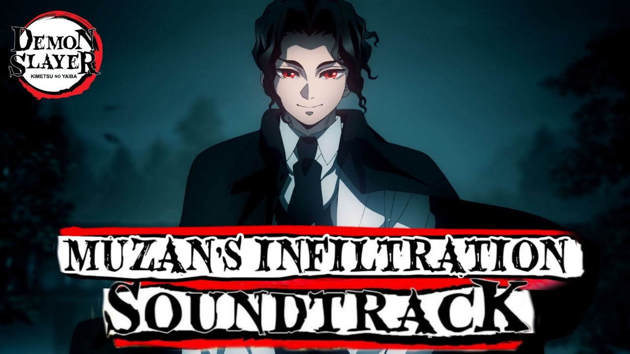 Muzan's Infiltration [Official Demon Slayer OST] (鬼滅の刃)